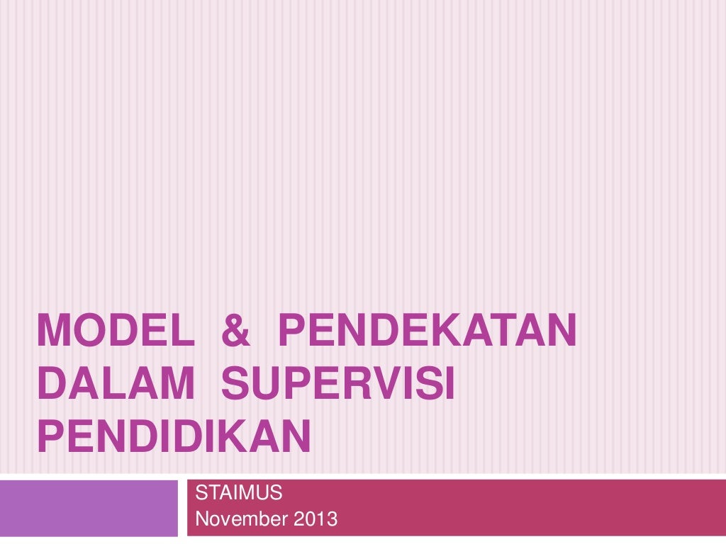 Model Supervisi Pendidikan Indonesia
