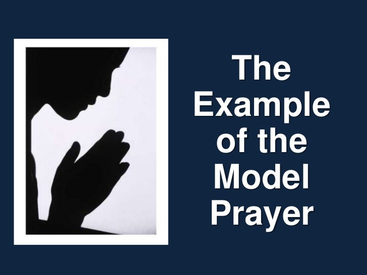 Praying the Model Prayer