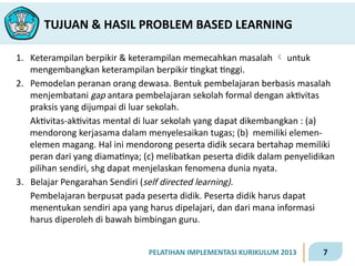 Pelatihan Implementasi Kurikulum 2013: Model Problem Based Learning ...