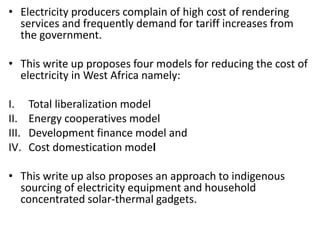 Models for reducing the cost of electricity in West Africa | PPTX
