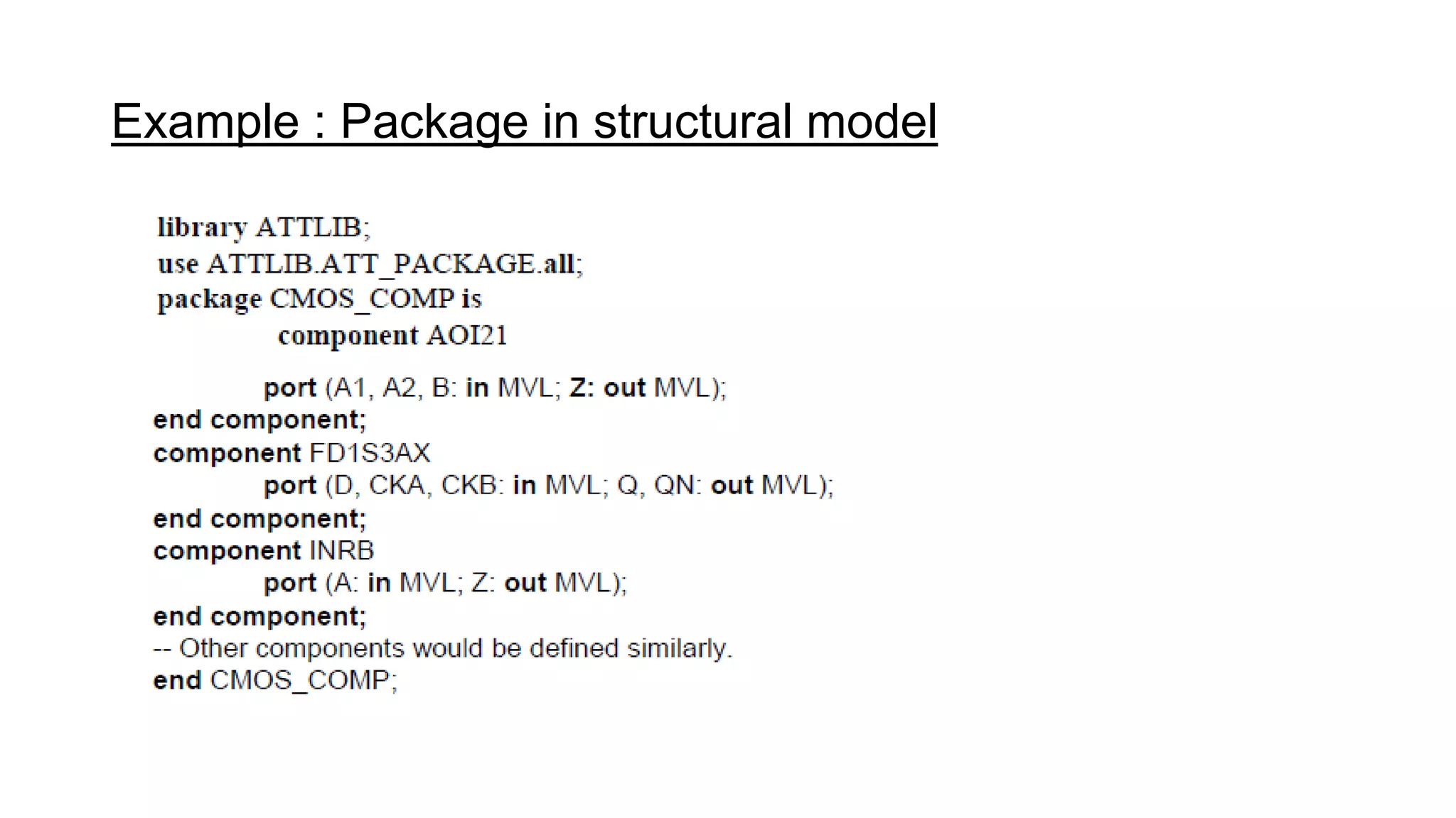 Example : Package in structural model
 
