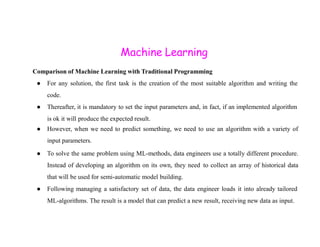 Traditional Programming vs Machine learning and Models in Machine ...