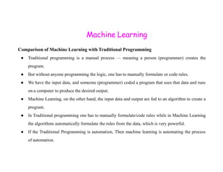 Traditional Programming vs Machine learning and Models in Machine ...
