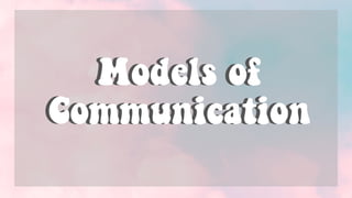 Models of communication | PPT