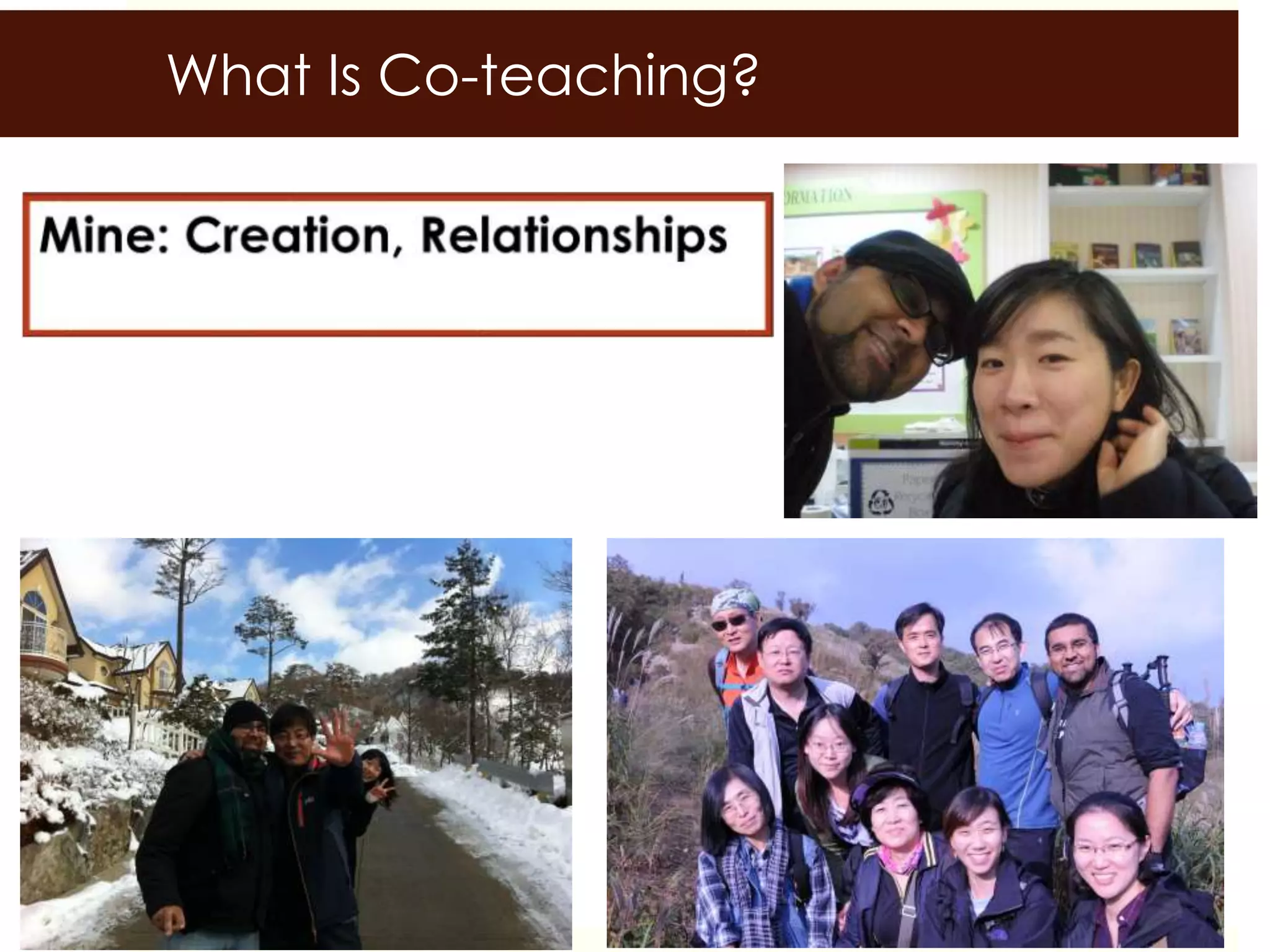 What Is Co-teaching?
 