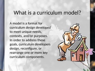 Models of Curriculum Developmennnnnnnnt.pptx