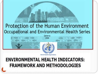 Models of environmental health indicators