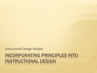 Instructional Design Models 