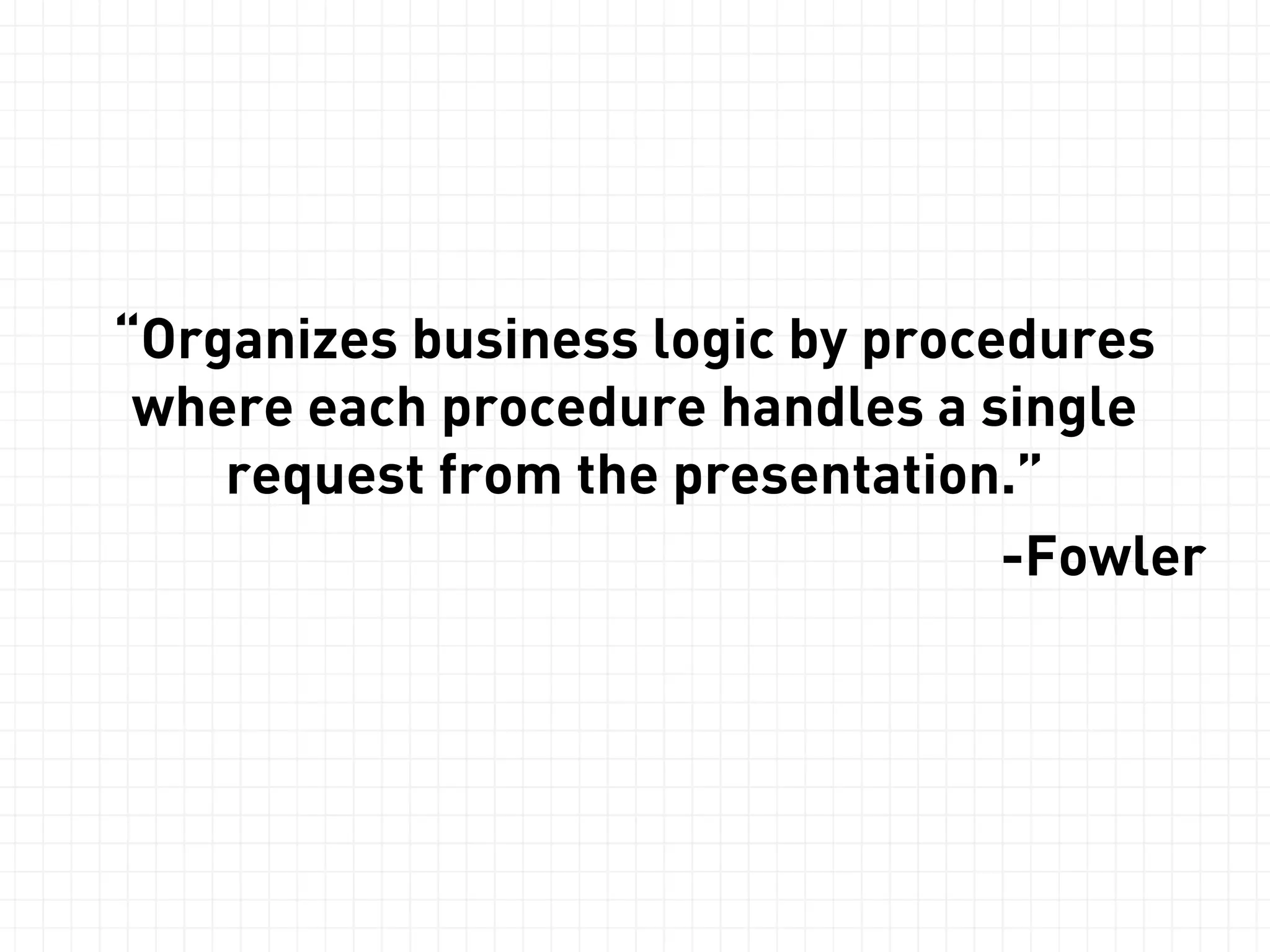 Repository 
class TodoDbRepository implements TodoRepository { 
public function findById($id) { 
$todo = $this->db->select(...); 
if (!$todo) { 
throw new TodoNotFoundException(); 
} 
return $todo; 
} 
} 
 