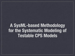 Enabling Model Testing of Cyber Physical Systems | PDF