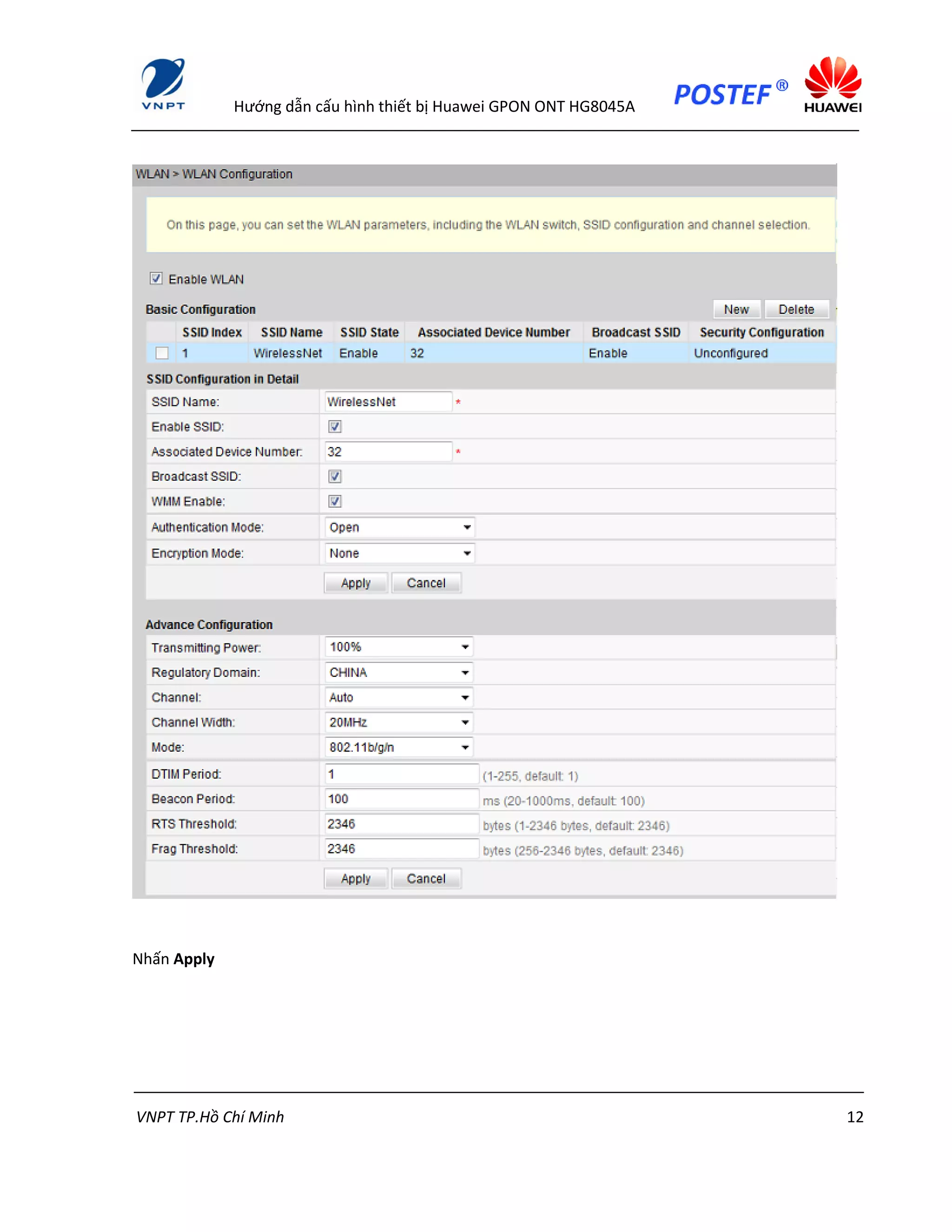 Hướng dẫn cấu hình thiết bị Huawei GPON ONT HG8045A
VNPT TP.Hồ Chí Minh 12
Nhấn Apply
 