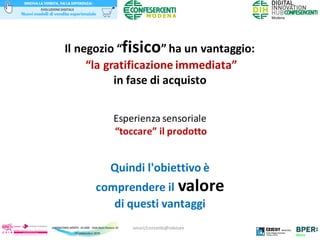"DAL NEGOZIO FISICO ALL'ONLINE" Modena 27-09-19