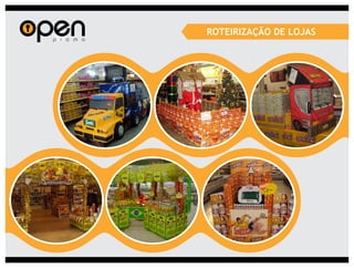 ROTEIRIZAÇÃO DE LOJAS
 