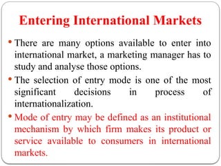 Comprehensive Guide to Modes of Entry in International Markets | PPTX