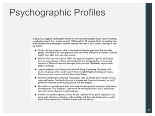 Psychographic Profiles




                         21
 
