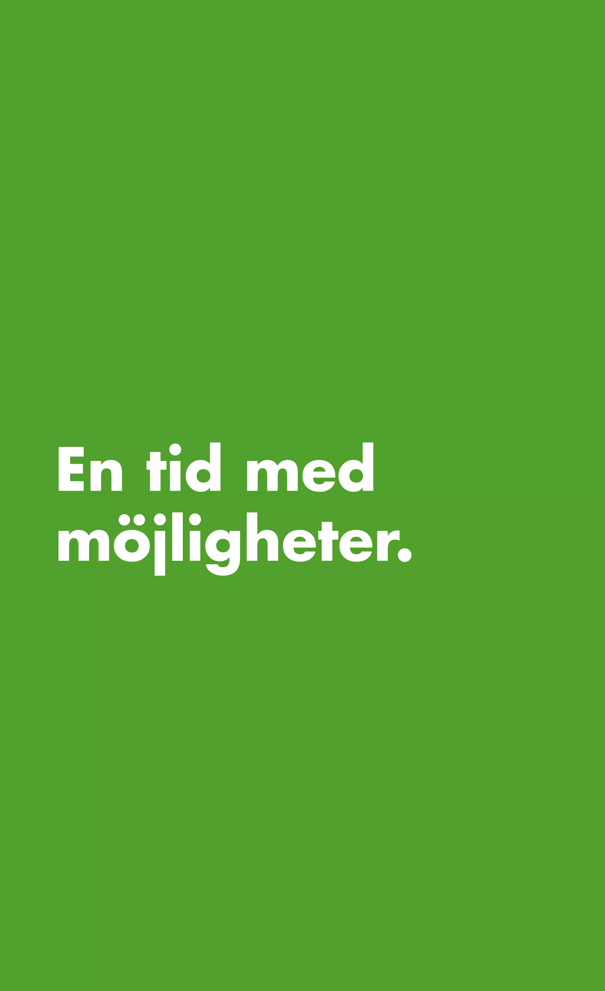 FRAMTIDSVALET.




En tid med
möjligheter.




           28
 