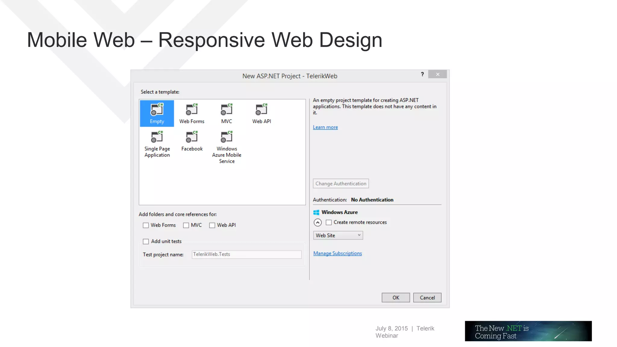 July 8, 2015 | Telerik
Webinar
Mobile Web – Responsive Web Design
 