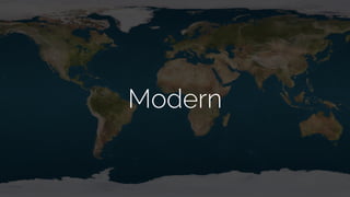 Modern
 