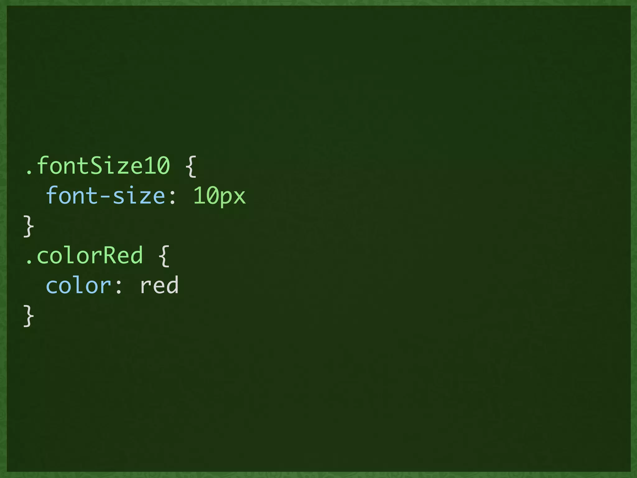 .fontSize10 {	
	 font-size: 10px	
}	
.colorRed {	
	 color: red	
}
 