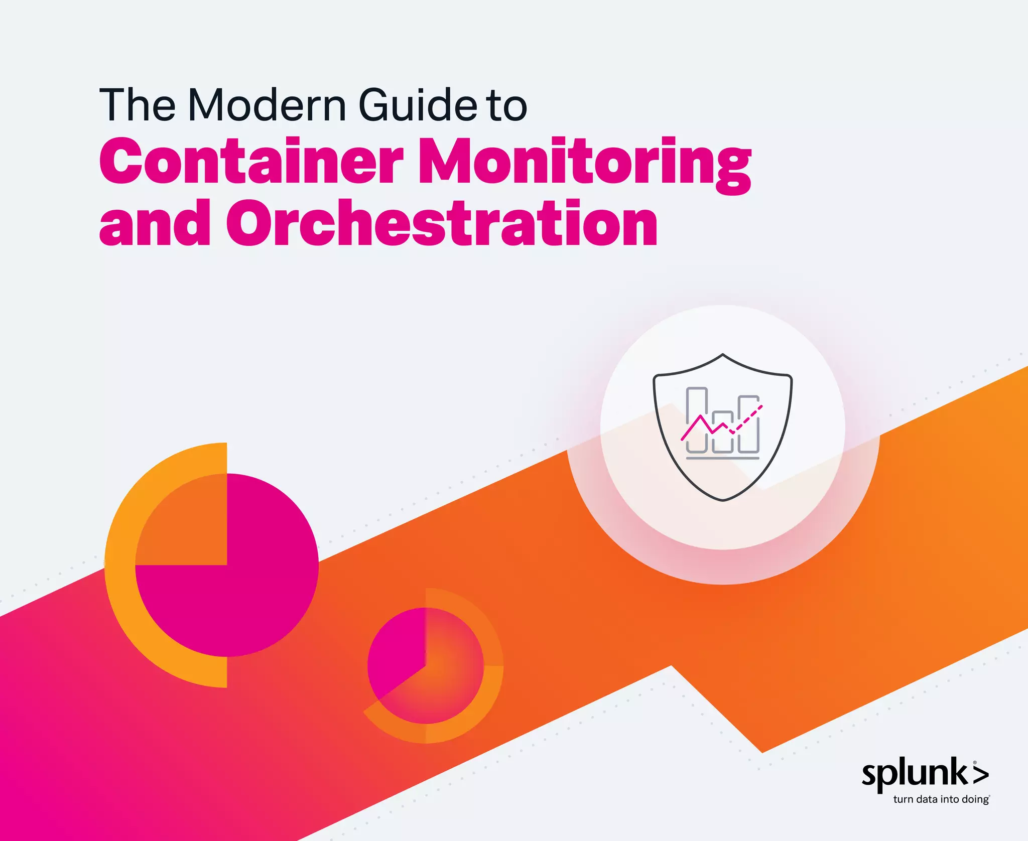 The Modern Guideto
Container Monitoring
and Orchestration
 