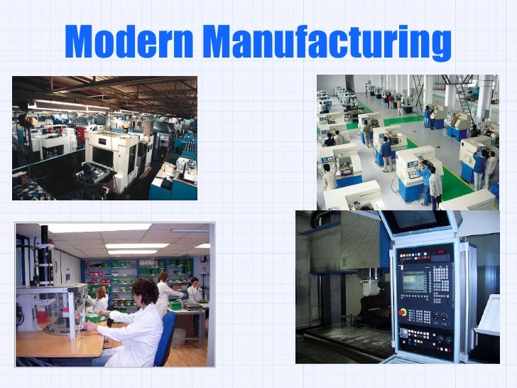 Modern Manufacturing