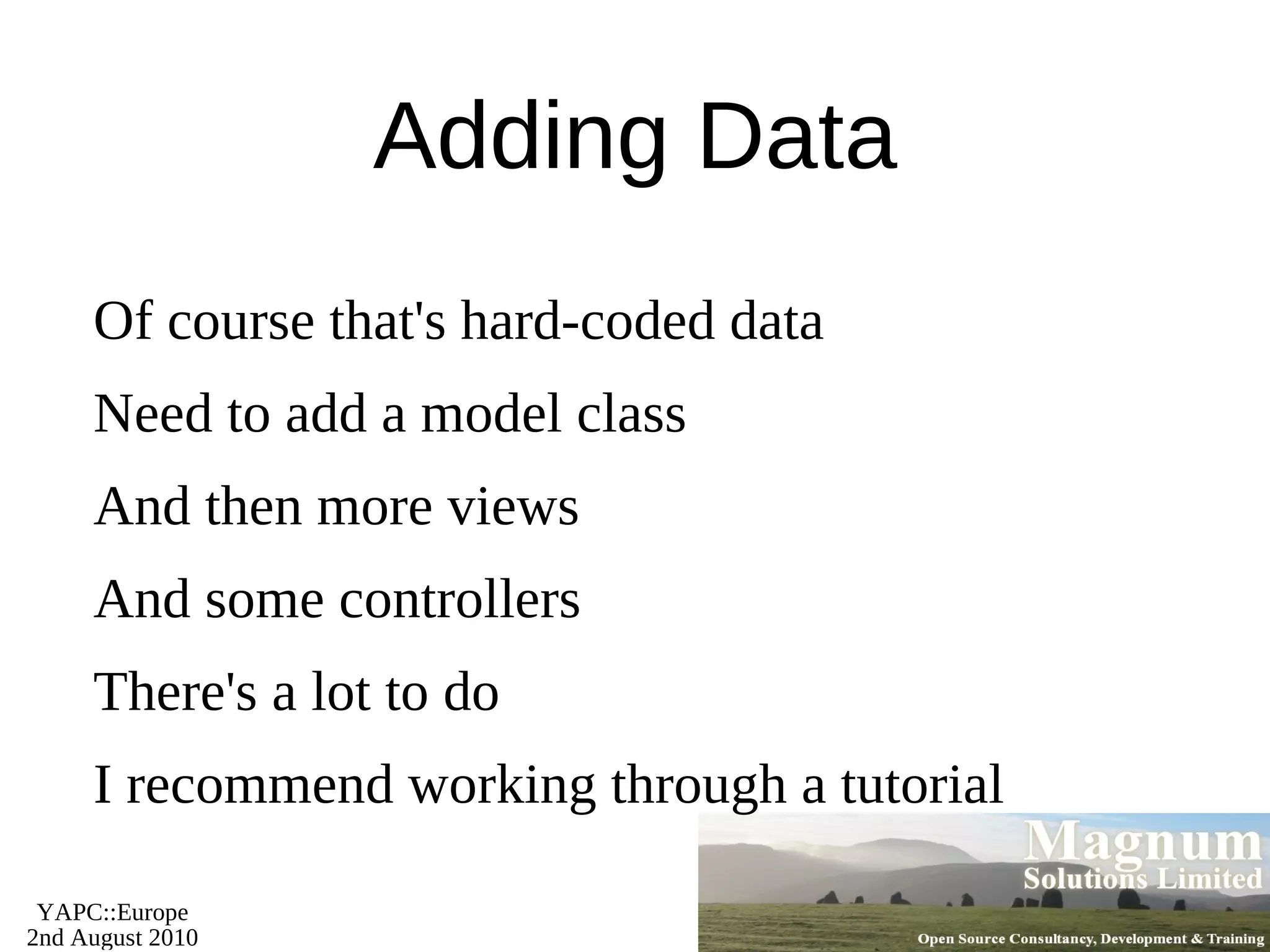Perl ORM Options Plenty of choices on CPAN 