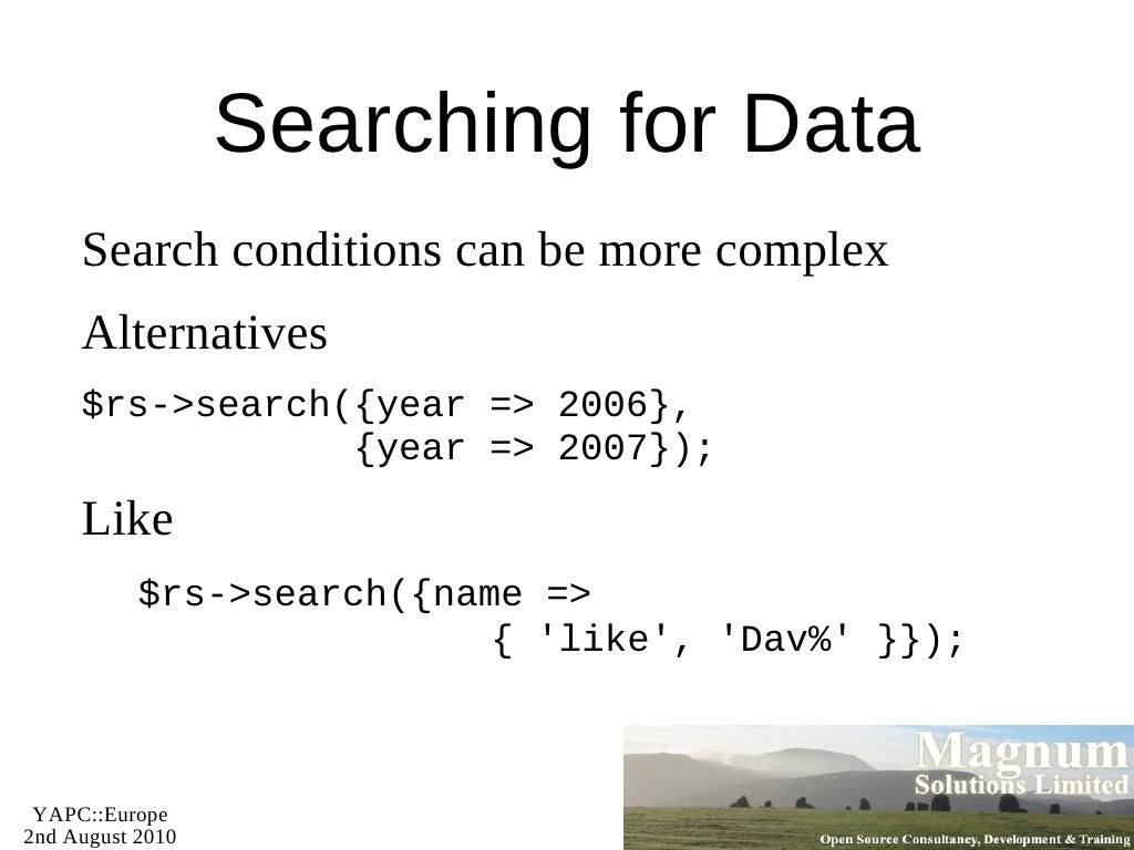 Can use Perl code if