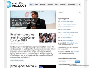 http://www.mindtheproduct.com/
 