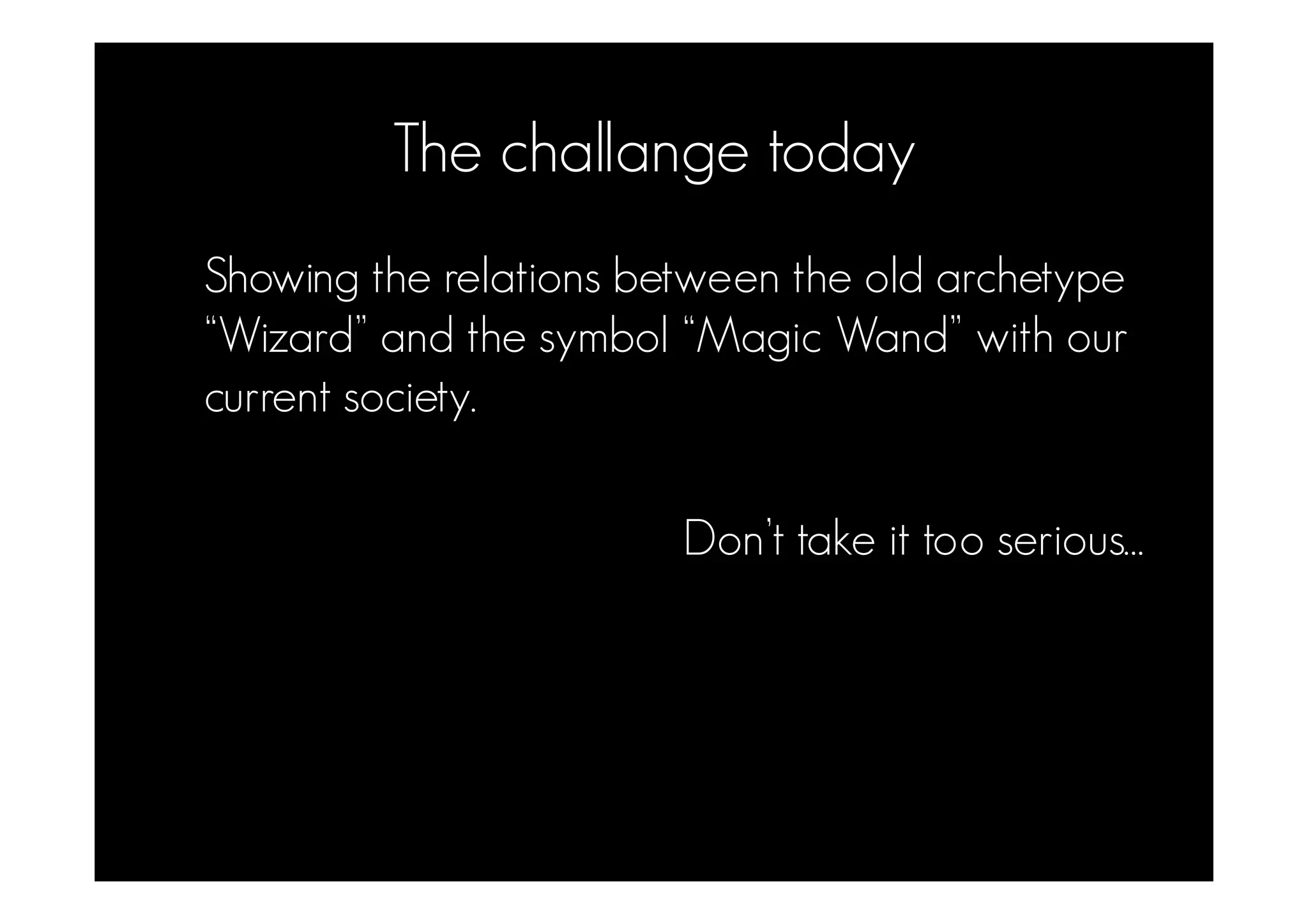Modern Wands and Wizards