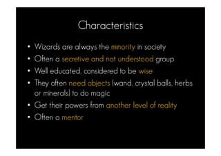 Modern Wands and Wizards