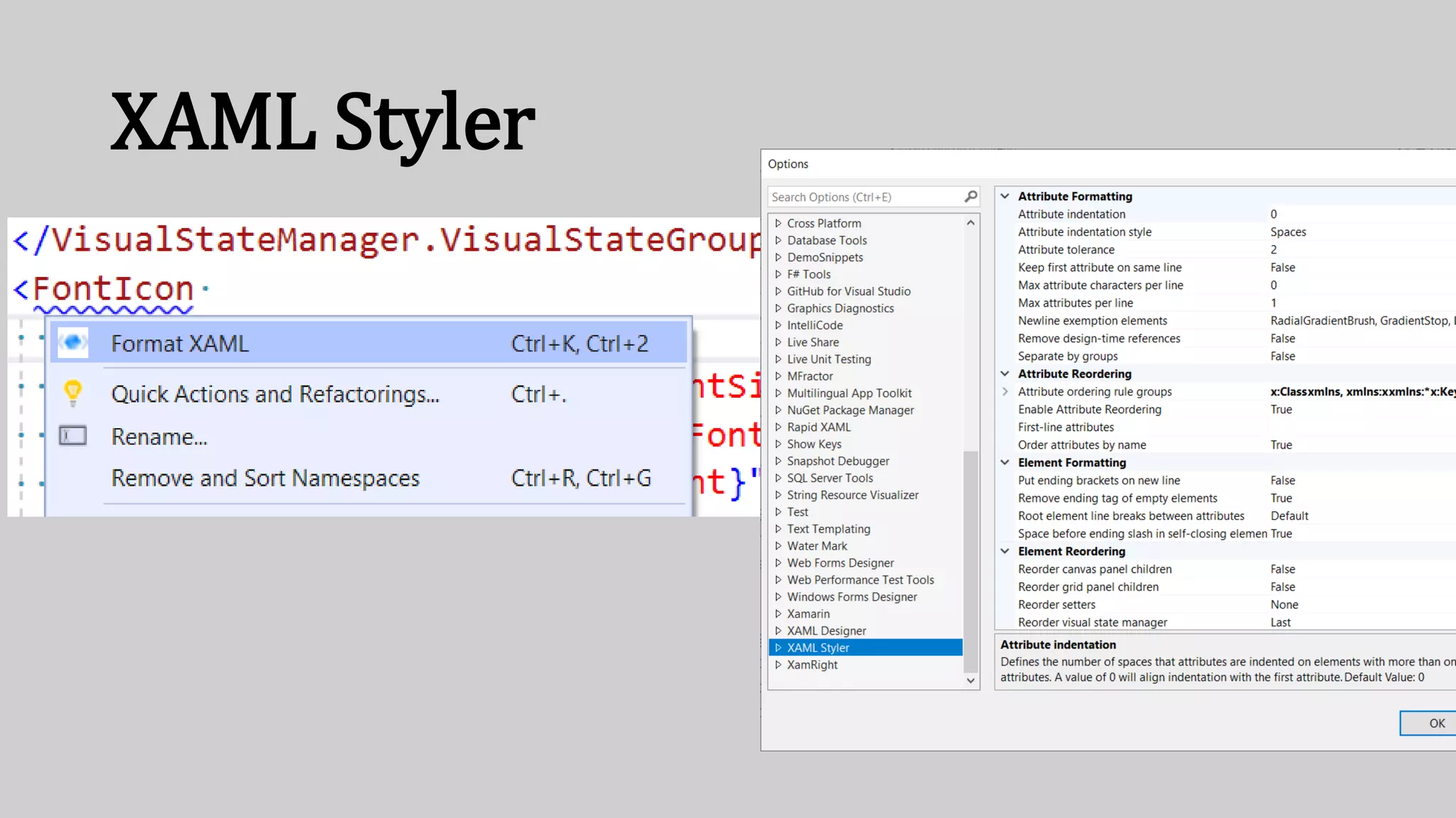 XAML Styler
 