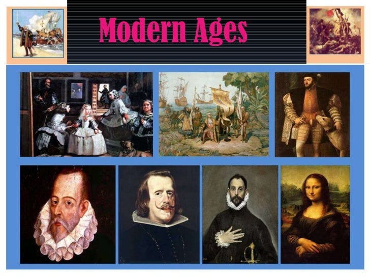 Modern Ages