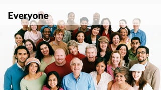 Todas las personas
Everyone
 