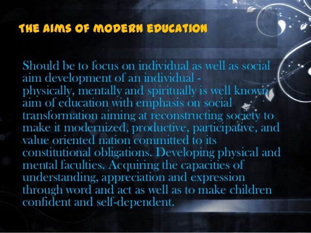 aims of education The aims of education do not neglect or undermine the significance of knowledge, vocational training or muscular strength on the other hand, education assists development of moral habits. aims of education The aims of education do not neglect or undermine the significance of knowledge, vocational training or muscular strength on the other hand, education assists development of moral habits.