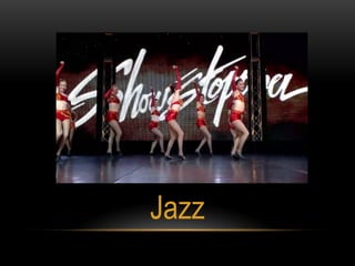 Jazz
 