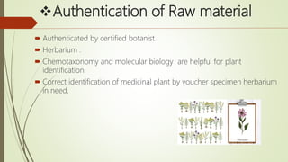 Botanical Authentication Modern and effective methods in the development of natural products | PPTX