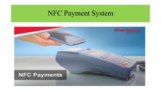 NFC Payment System
 
