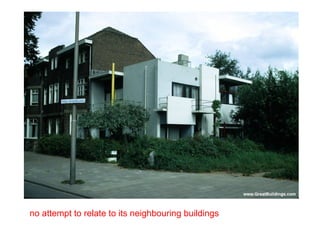 no attempt to relate to its neighbouring buildings
 