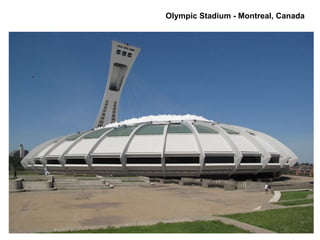 Olympic Stadium - Montreal, Canada
 