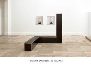 Tony Smith (American), Free Ride, 1962
 