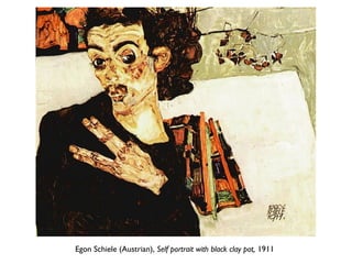 Egon Schiele (Austrian), Self portrait with black clay pot, 1911
 