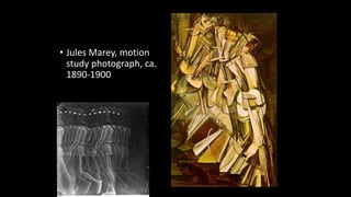 • Jules Marey, motion
study photograph, ca.
1890-1900
 