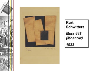 Kurt
Schwitters
Merz 448
(Moscow)
1922
 
