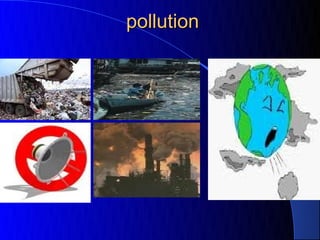 pollution


 
 