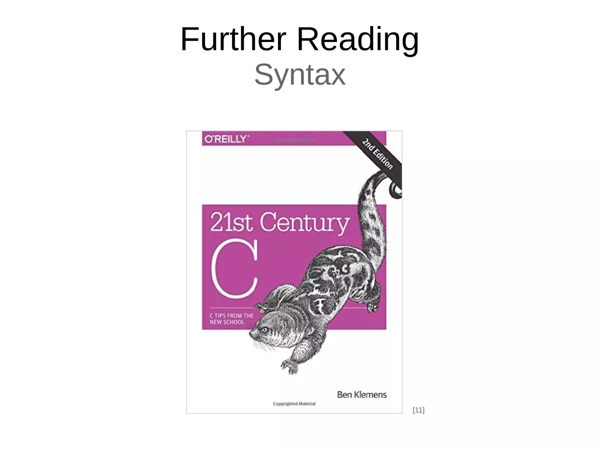 Further Reading
Syntax
[11]
 