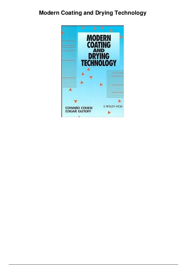 Modern Coating And Drying Technology Pdf