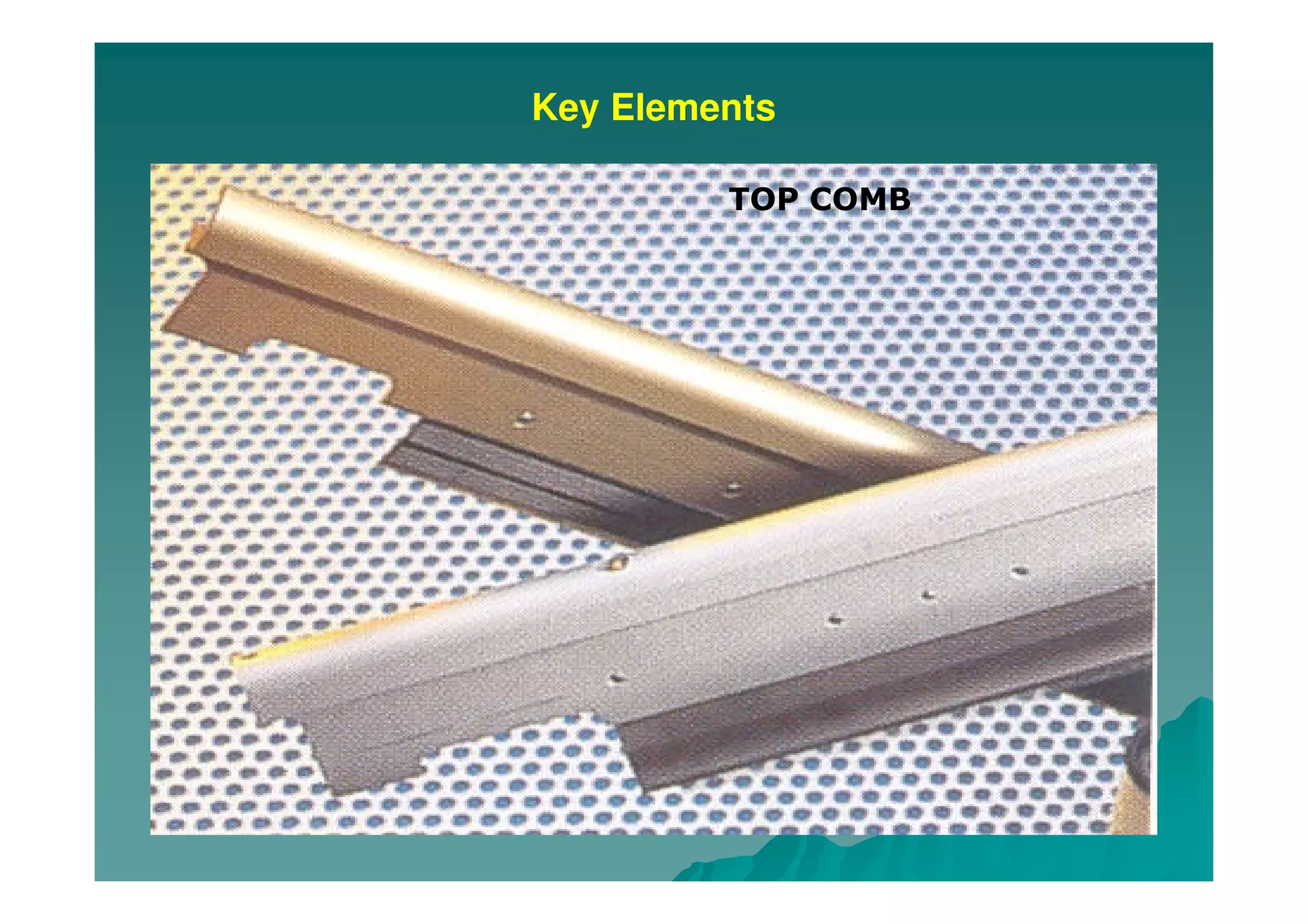 Key Elements
TOP COMB
 