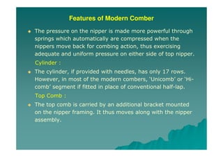 Yarn Manufacturing Process : Comber Part II [Modern combers] | PDF
