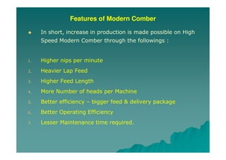 Yarn Manufacturing Process : Comber Part II [Modern combers] | PDF