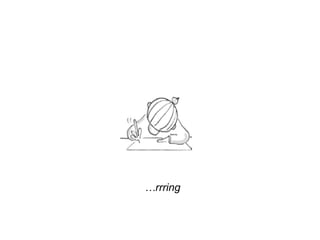    … rrring   